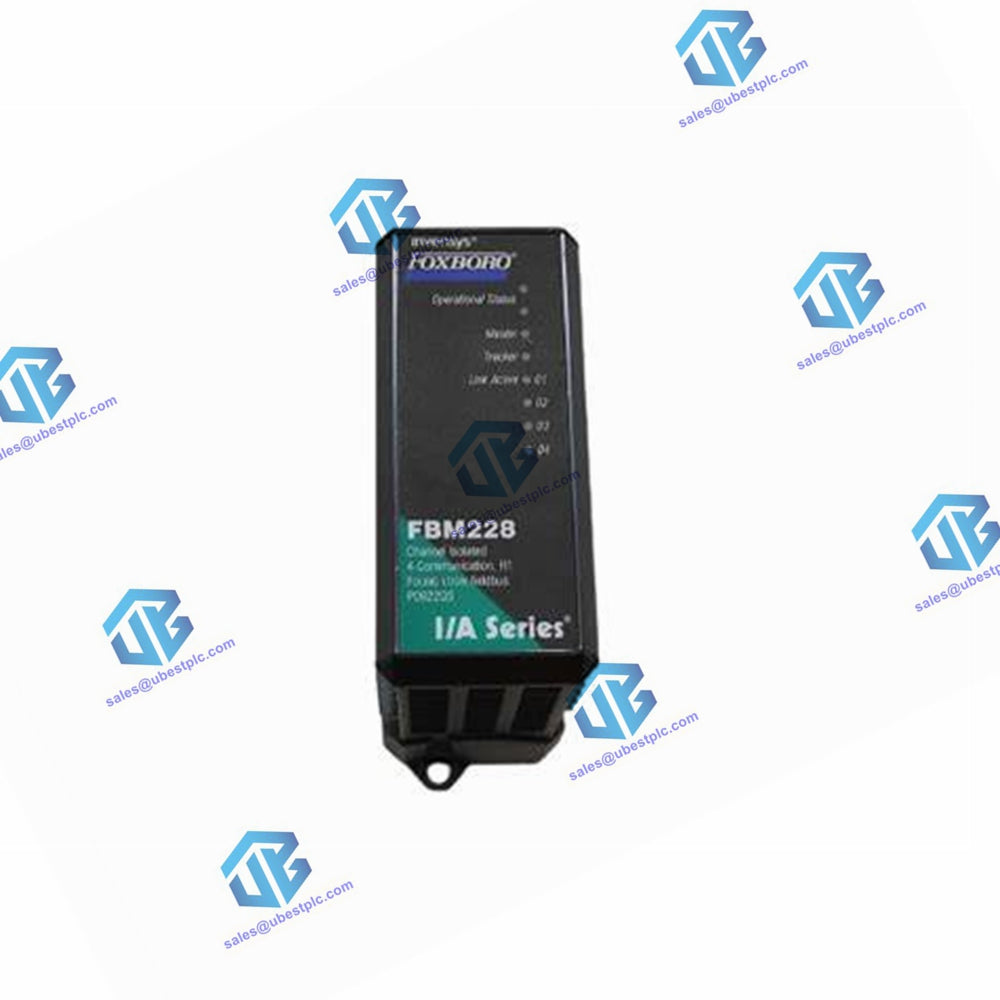 FBM228 Foxboro - Foundation Fieldbus Communication Module – Ubest ...